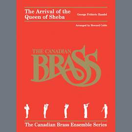 Canadian Brass: Arrival of the Queen of Sheba - Full Score