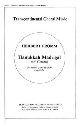 Herbert Fromm: Hanukkah Madrigal (Mi Y'mallel)