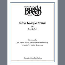 Canadian Brass: Sweet Georgia Brown - Bb Trumpet 1 / Piccolo Tpt.