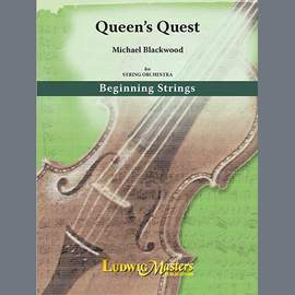 Michael Blackwood: Queen's Quest - Violin 1