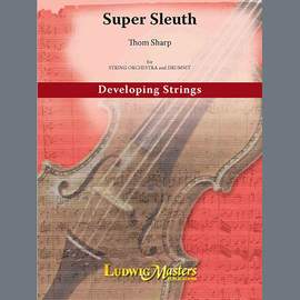 Thom Sharp: Super Sleuth - Violoncello