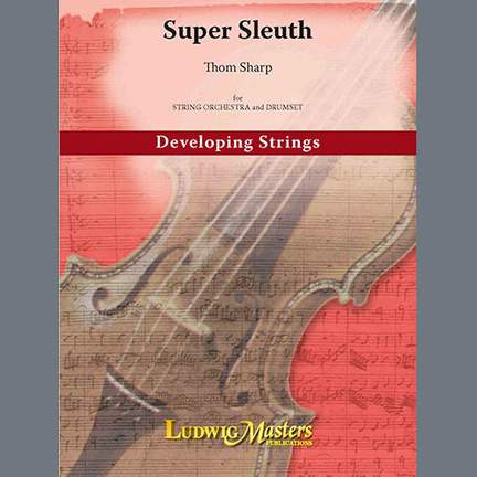 Thom Sharp: Super Sleuth - Double Bass