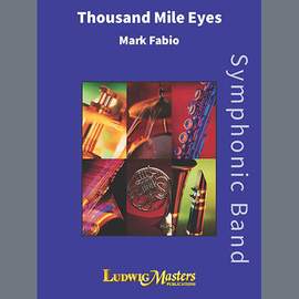 Mark Fabio: Thousand Mile Eyes - Percussion 1