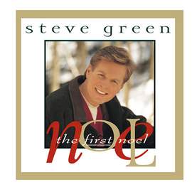 Steve Green: Come, Thou Long Expected Jesus