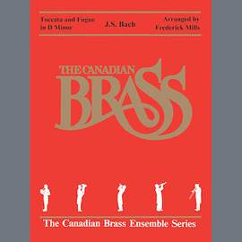 Canadian Brass: Toccata and Fugue in D Minor - Bb Trumpet 2