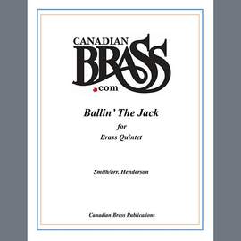 Canadian Brass: Ballin' the Jack - Full Score