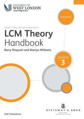 Barry Draycott and Martyn Williams: LCME Theory Handbook Grade 3