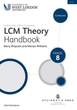 Barry Draycott and Martyn Williams: LCME Theory Handbook Grade 8
