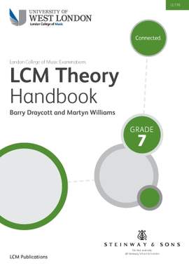 Barry Draycott and Martyn Williams: LCME Theory Handbook Grade 7