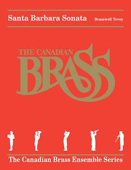 Canadian Brass: Santa Barbara Sonata - Bb Trumpet 2