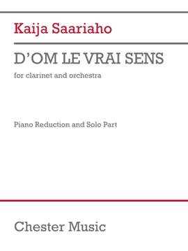 Kaija Saariaho: D'OM LE VRAI SENS (piano reduction)