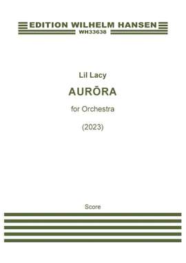 Lil Lacy: Aurora - Full Score