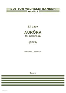 Lil Lacy: Aurora (version for 2 tpt, 3 tbn) - Full Score
