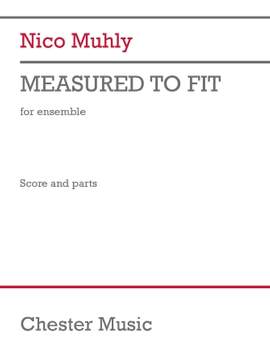 Nico Muhly: Measured to Fit - Violin 2