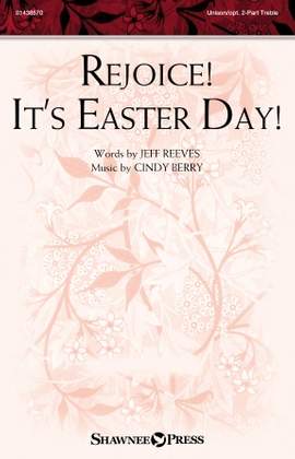Jeff Reeves and Cindy Berry: Rejoice! It's Easter Day!