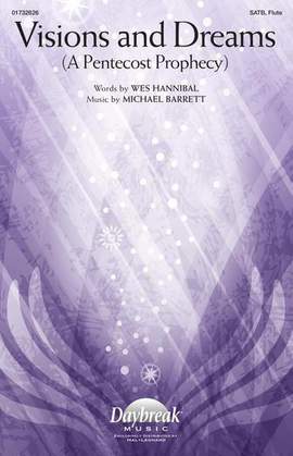 Michael Barrett: Visions And Dreams (A Pentecost Prophecy)