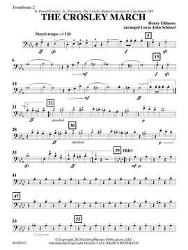 Henry Fillmore: The Crosley March (arr. Loras John Schissel) - Trombone 2