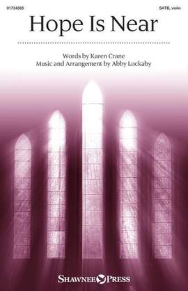 Abby Lockaby: Hope Is Near