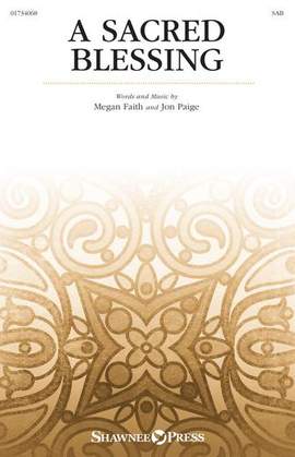 Megan Faith and Jon Paige: A Sacred Blessing