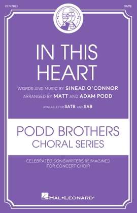 Sinéad O'Connor: In This Heart (arr. Matt and Adam Podd)