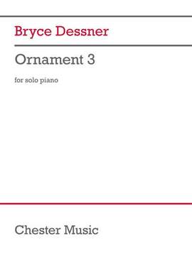 Bryce Dessner: Ornament 3