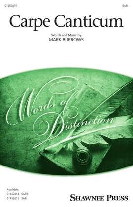 Mark Burrows: Carpe Canticum (Seize The Song)