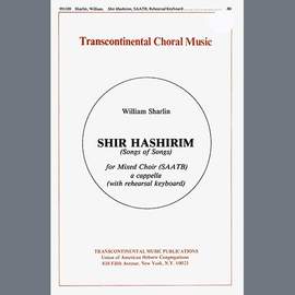 William Sharlin: Shir Hashirim (Song Of Songs)