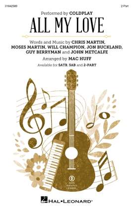 Coldplay: All My Love (arr. Mac Huff)