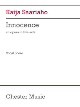 Kaija Saariaho: Innocence (Vocal Score)