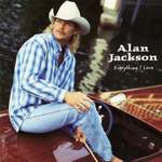 Alan Jackson: Everything I Love Product Image