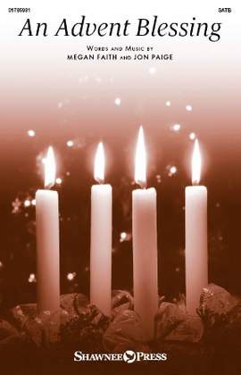 Megan Faith and Jon Paige: An Advent Blessing