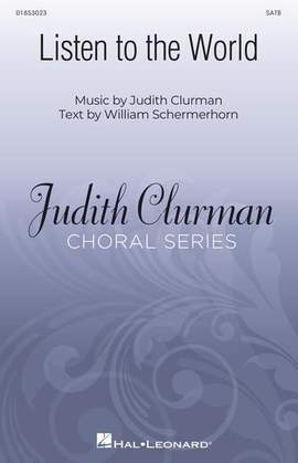 Judith Clurman: Listen To The World