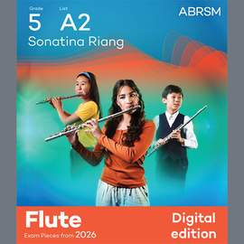 Su Lian Tan: Sonatina Riang (Grade 5, list A2, from the ABRSM Flute Syllabus from 2026)