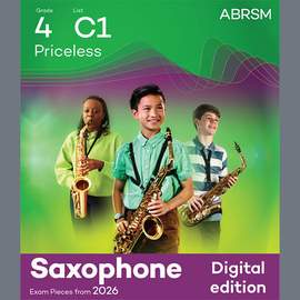 Helen Madden: Priceless (Grade 4, list C1, from the ABRSM Saxophone Syllabus from 2026)