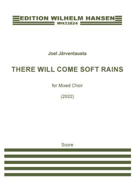 Joel Järventausta: There will come soft rains