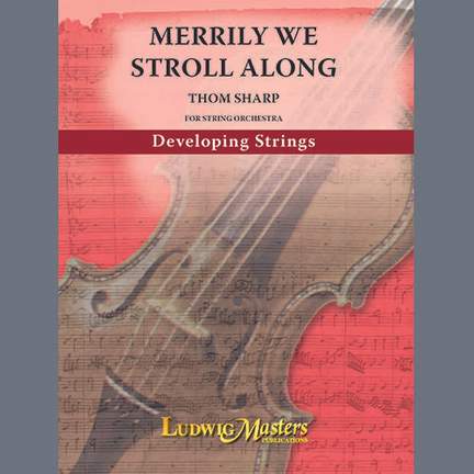 Thom Sharp: Merrily We Stroll Along - Violin 2