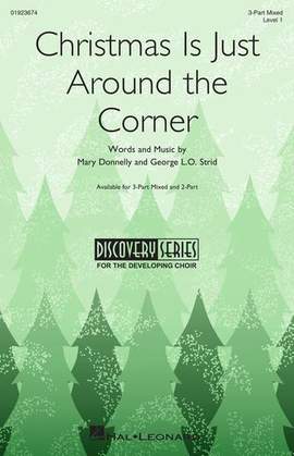 Mary Donnelly & George L.O. Strid: Christmas Is Just Around The Corner