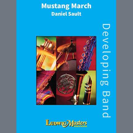 Daniel Sault: Mustang March - Euphonium