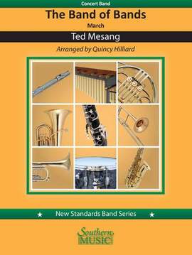 Ted Mesang: The Band of Bands (arr. Quincy Hilliard) - Tenor Saxophone