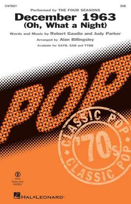 The Four Seasons: December 1963 (Oh, What A Night) (arr. Alan Billingsley)
