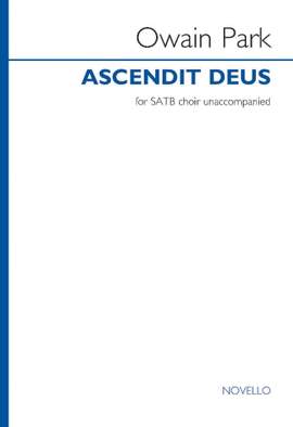 Owain Park: Ascendit Deus