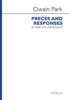 Owain Park: Preces and Responses