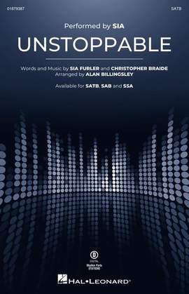 Sia: Unstoppable (arr. Alan Billingsley)