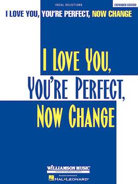 Jimmy Roberts: I Love You, You're Perfect, Now Change (Finale) (from I Love You, You're Perfect, Now Change)