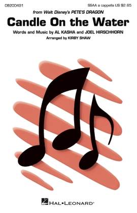 Al Kasha & Joel Hirschhorn: Candle On The Water (arr. Kirby Shaw)