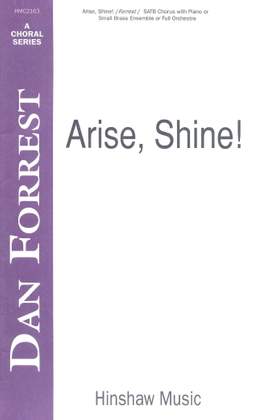 Dan Forrest: Arise, Shine - Organ