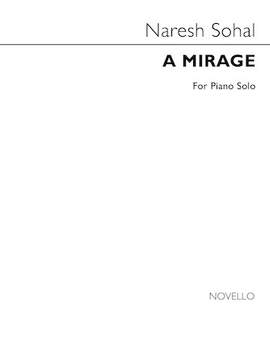 Naresh Sohal: Mirage