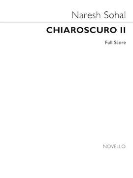 Naresh Sohal: Chiaroscuro II (score) - Full Score