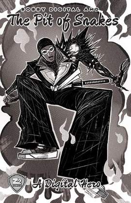 RZA Presents: Bobby Digital and The Pit of Snakes
