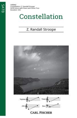 Z. Randall Stroope: Constellation